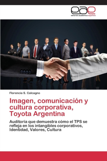 Imagen, comunicacion y cultura corporativa, Toyota Argentina