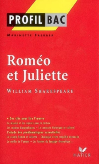 Profil d'une oeuvre : Romeo et Juliette