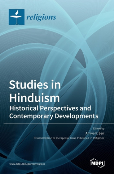 Studies in Hinduism : Historical Perspectives and Contemporary Developments