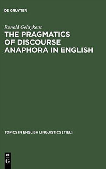 The Pragmatics of Discourse Anaphora in English : Evidence from Conversational Repair