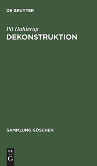 Dekonstruktion : Die Literaturtheorie der 1990er