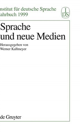 Sprache Und Neue Medien : 1999