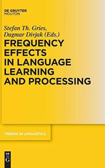 Frequency Effects in Language Learning and Processing