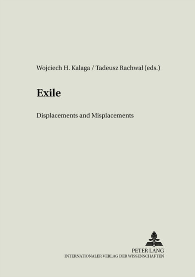 Exile : Displacements and Misplacements : 11
