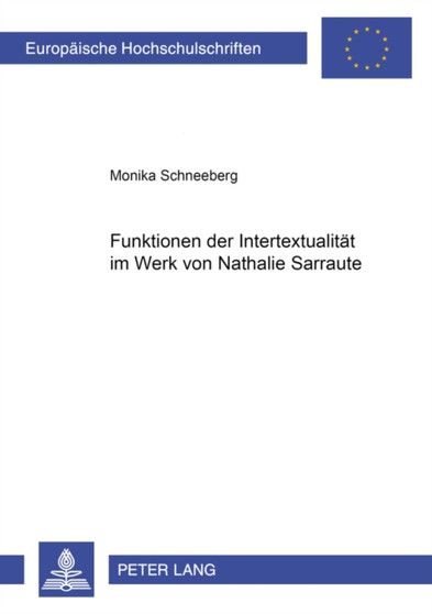 Funktionen Der Intertextualitaet Im Werk Von Nathalie Sarraute : 276