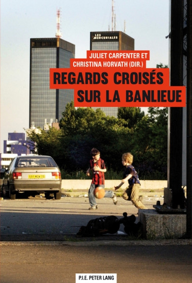 Regards Croises Sur La Banlieue