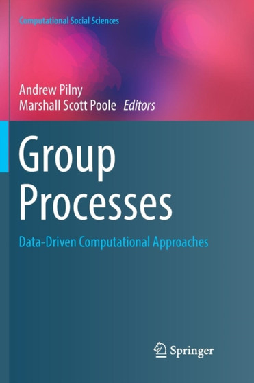 Group Processes : Data-Driven Computational Approaches