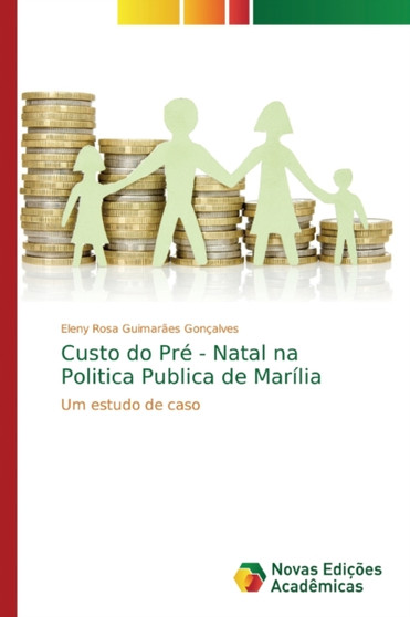 Custo do Pre - Natal na Politica Publica de Marilia