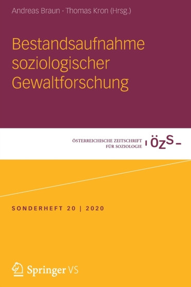 Bestandsaufnahme soziologischer Gewaltforschung : 20