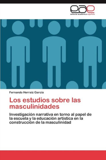Los Estudios Sobre Las Masculinidades
