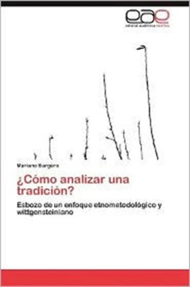 Como Analizar Una Tradicion?
