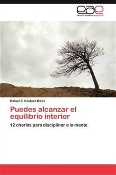 Puedes Alcanzar El Equilibrio Interior