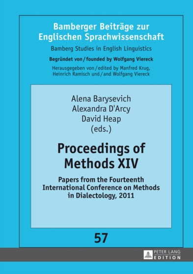 Proceedings of Methods XIV : Papers from the Fourteenth International Conference on Methods in Dialectology, 2011 : 57