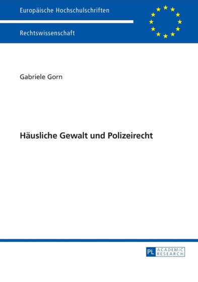 Haeusliche Gewalt und Polizeirecht : 5740