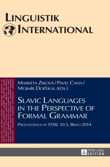 Slavic Languages in the Perspective of Formal Grammar : Proceedings of FDSL 10.5, Brno 2014 : 37