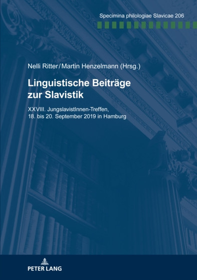 Linguistische Beitraege zur Slavistik : XXVIII. JungslavistInnen-Treffen, 18. bis 20. September 2019 in Hamburg : 206