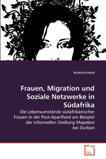 Frauen, Migration und Soziale Netzwerke in Sudafrika