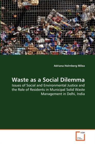 Waste as a Social Dilemma