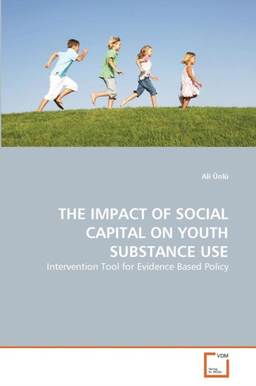 The Impact of Social Capital on Youth Substance Use