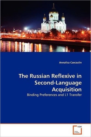 The Russian Reflexive in Second-Language Acquisition