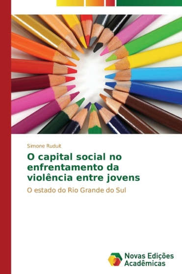 O capital social no enfrentamento da violencia entre jovens