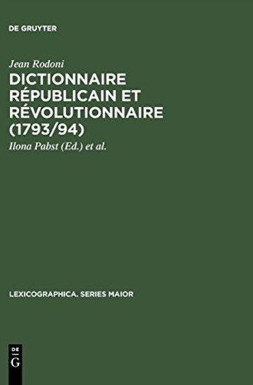 Dictionnaire Republicain Et Revolutionnaire (1793/94) : Sowie "Anecdotes Curieuses Et Republicaines" (1795) : 87