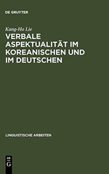 Verbale Aspektualitat im Koreanischen und im Deutschen : 255