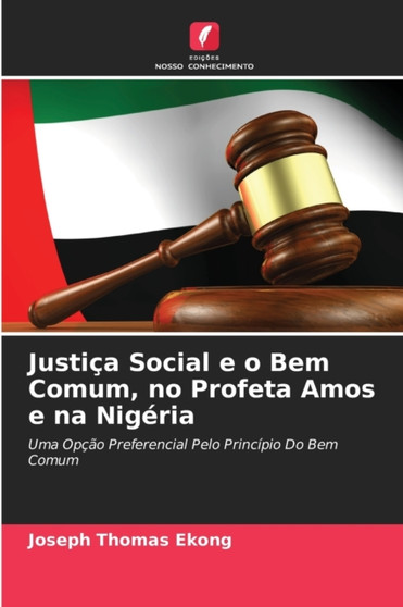 Justica Social e o Bem Comum, no Profeta Amos e na Nigeria