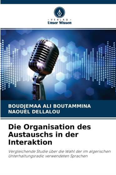 Die Organisation des Austauschs in der Interaktion