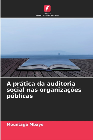 A pratica da auditoria social nas organizacoes publicas