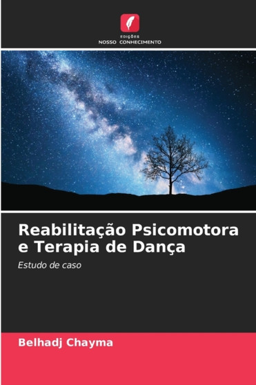 Reabilitacao Psicomotora e Terapia de Danca