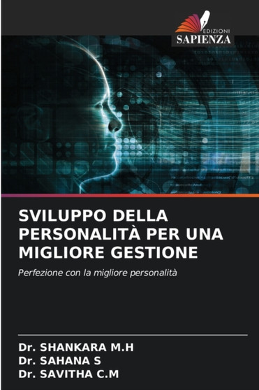 Sviluppo Della Personalita Per Una Migliore Gestione