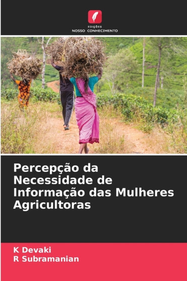 Percepcao da Necessidade de Informacao das Mulheres Agricultoras