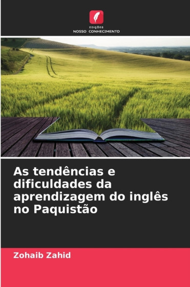 As tendencias e dificuldades da aprendizagem do ingles no Paquistao