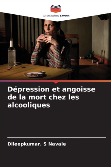 Depression et angoisse de la mort chez les alcooliques