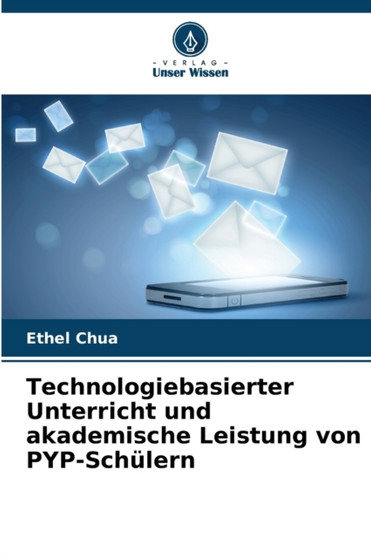 Technologiebasierter Unterricht und akademische Leistung von PYP-Schulern