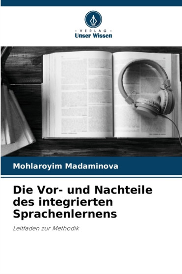 Die Vor- und Nachteile des integrierten Sprachenlernens