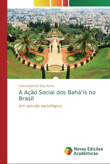 A Acao Social dos Baha'is no Brasil