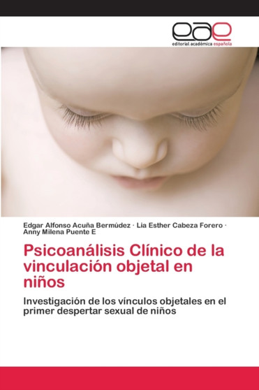 Psicoanalisis Clinico de la vinculacion objetal en ninos