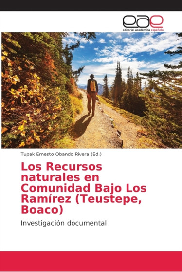 Los Recursos naturales en Comunidad Bajo Los Ramirez (Teustepe, Boaco)
