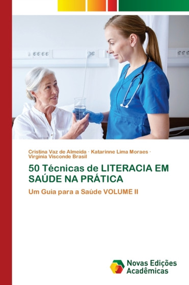 50 Tecnicas de LITERACIA EM SAUDE NA PRATICA 50 Tecnicas de LITERACIA EM SAUDE NA PRATICA