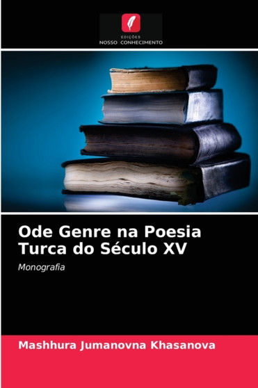 Ode Genre na Poesia Turca do Seculo XV