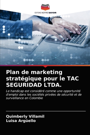Plan de marketing strategique pour le TAC SEGURIDAD LTDA.