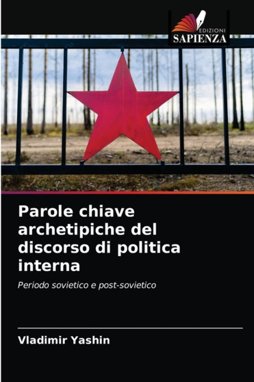 Parole chiave archetipiche del discorso di politica interna