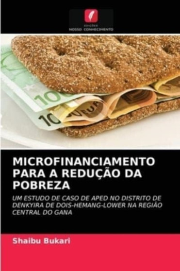 Microfinanciamento Para a Reducao Da Pobreza