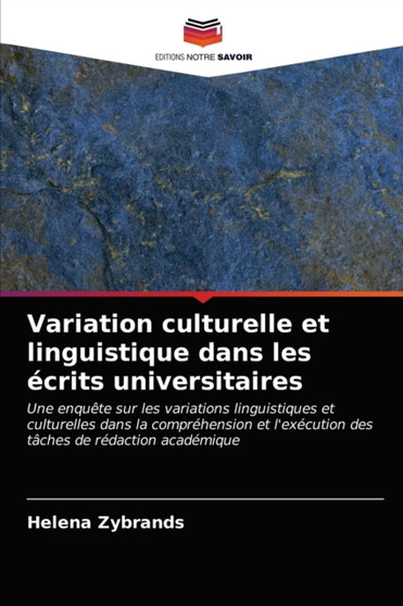Variation culturelle et linguistique dans les ecrits universitaires
