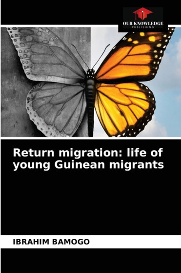 Return migration : life of young Guinean migrants