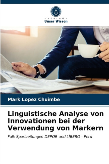 Linguistische Analyse von Innovationen bei der Verwendung von Markern