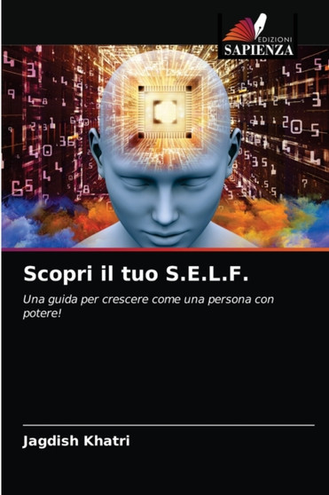 Scopri il tuo S.E.L.F.