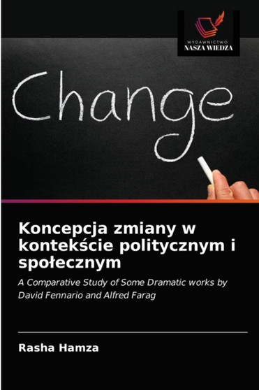 Koncepcja zmiany w kontekście politycznym i spolecznym